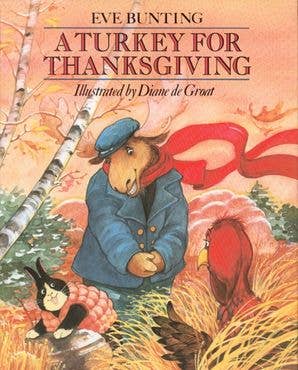 HarperCollins - A Turkey for Thanksgiving : Eve Bunting