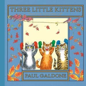 HarperCollins - Three Little Kittens: Paul Galdone