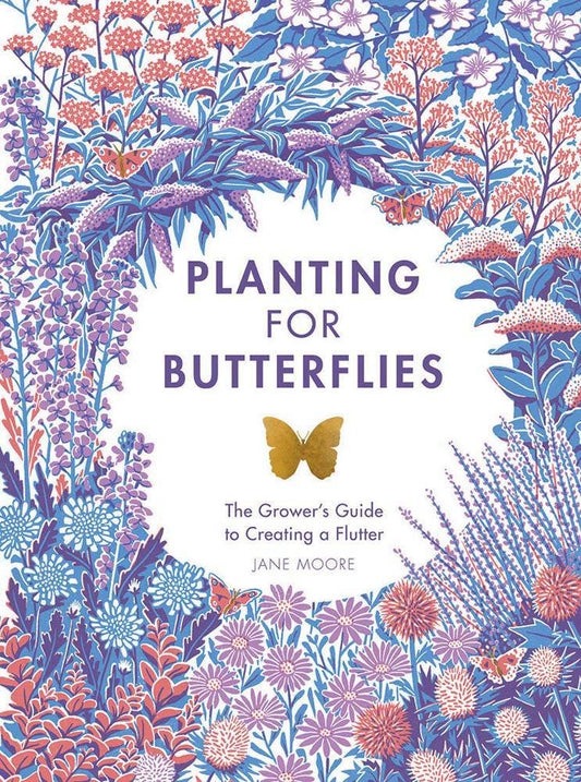 Chronicle Books - Planting for Butterflies