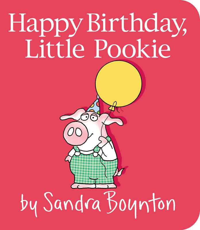 Simon & Schuster - Happy Birthday, Little Pookie by Sandra Boynton