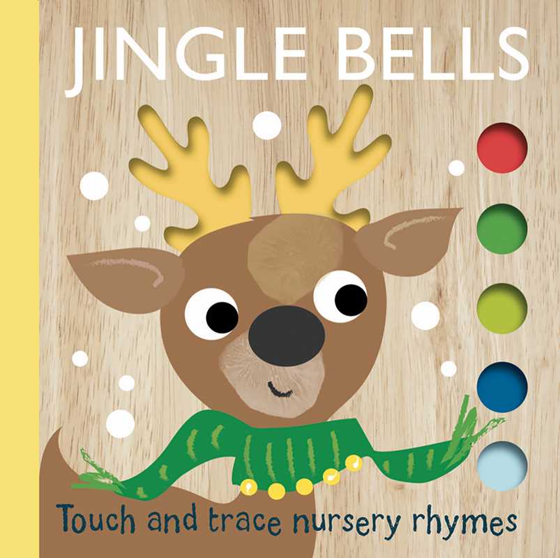 Simon & Schuster - Touch & Trace Nursery Rhymes: Jingle Bells by Editors of Silver Dolphin Books