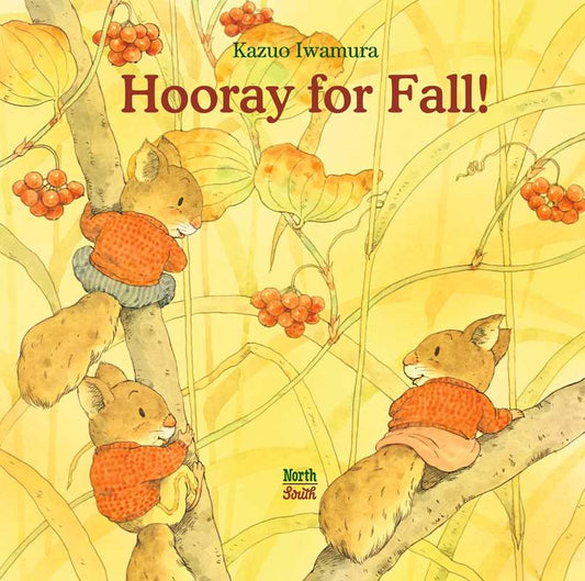 Simon & Schuster - Hooray for Fall! by Kazuo Iwamura