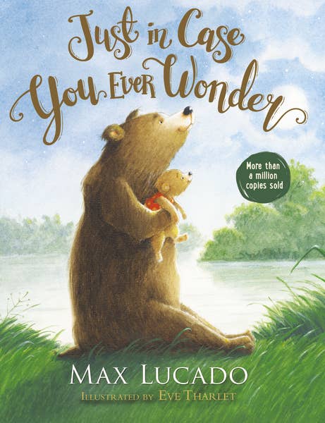 HarperCollins Christian Publishing - Just In Case You Ever Wonder Board Book