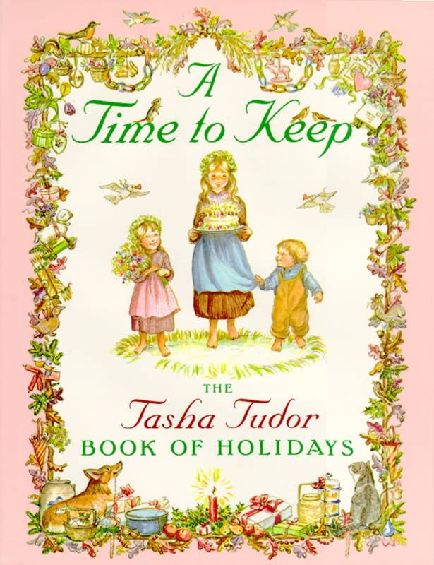 Simon & Schuster - A Time to Keep by Tasha Tudor